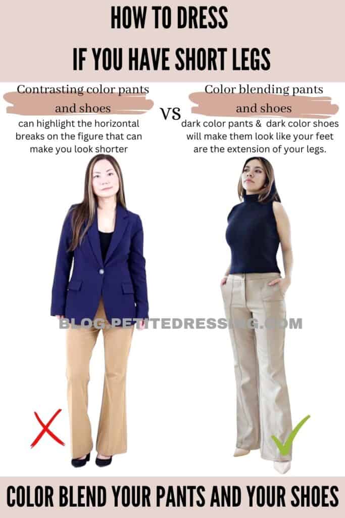 Color blend your pants and your shoes