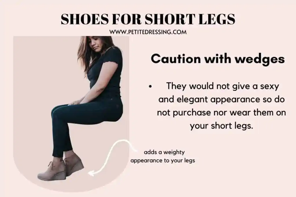 SHOES FOR SHORT LEGS-Caution with wedges