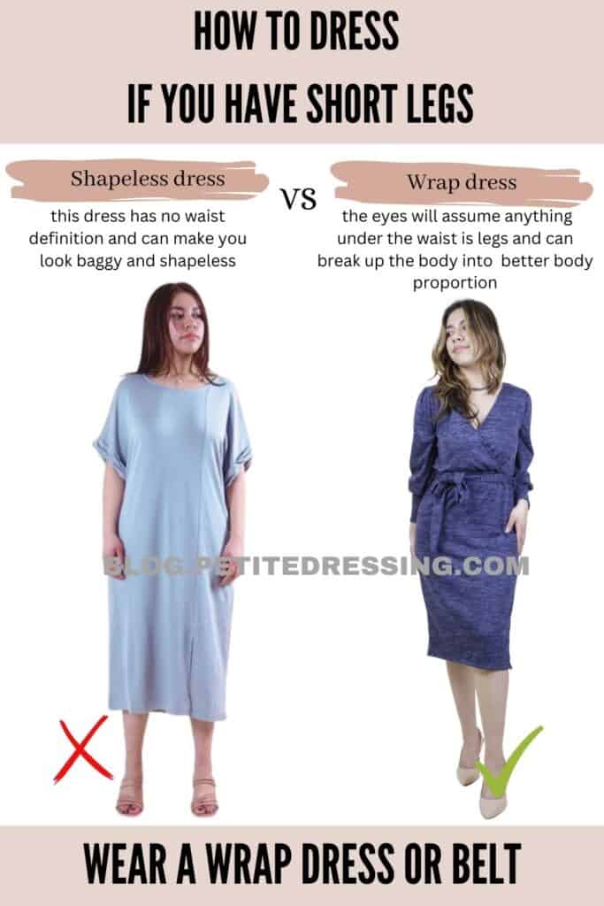 Wear a wrap dress or belt
