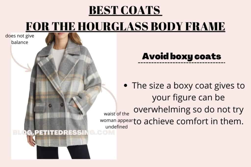 BEST COATS FOR HOURGLASS BODY FRAME-avoid boxy coats