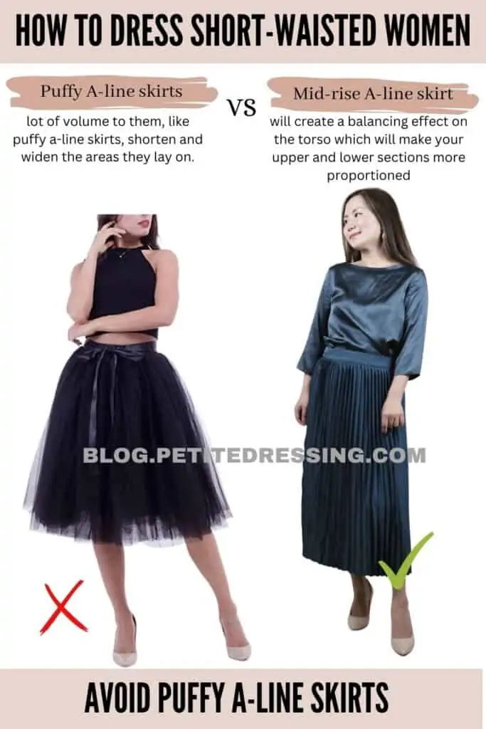 Avoid Puffy A-Line Skirts