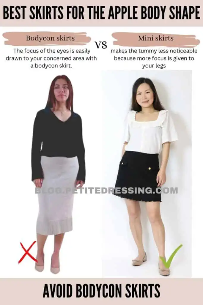 Avoid bodycon skirts