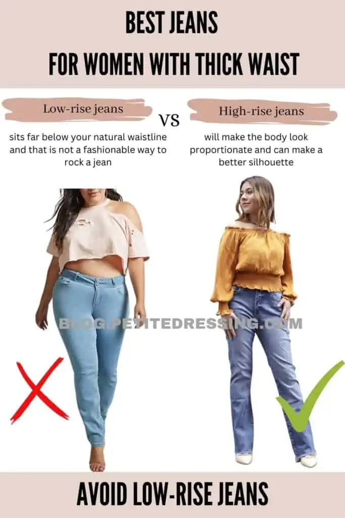 Avoid low-rise jeans