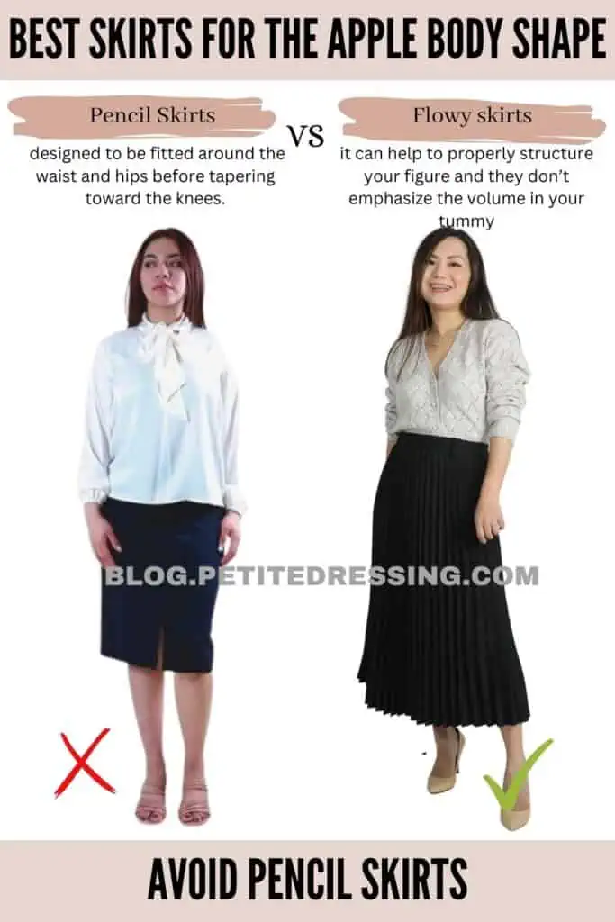 Avoid pencil skirts
