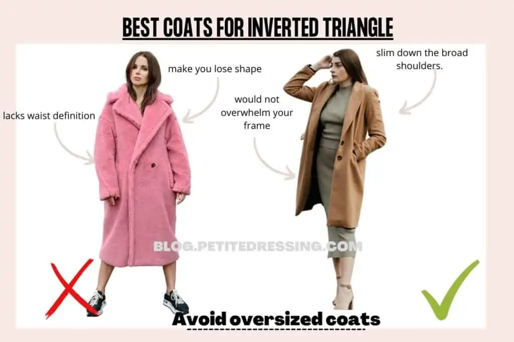 BEST COATS FOR INVERTED TRIANGLE-Avoid oversized coats