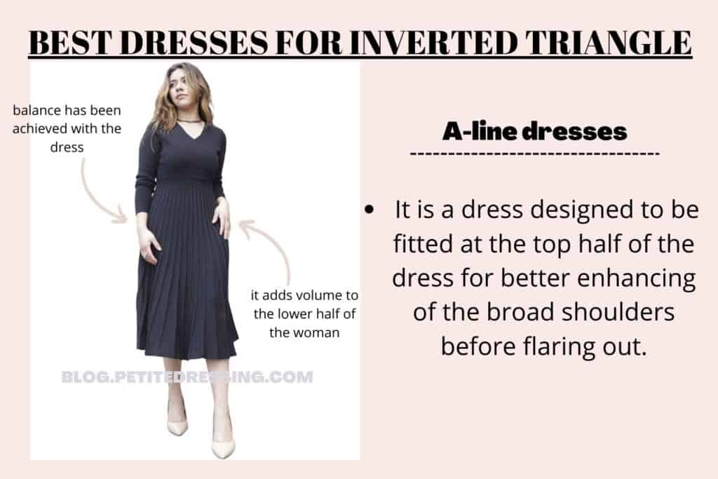 BEST DRESSES FOR INVERTED TRIANGLE-A-line dress