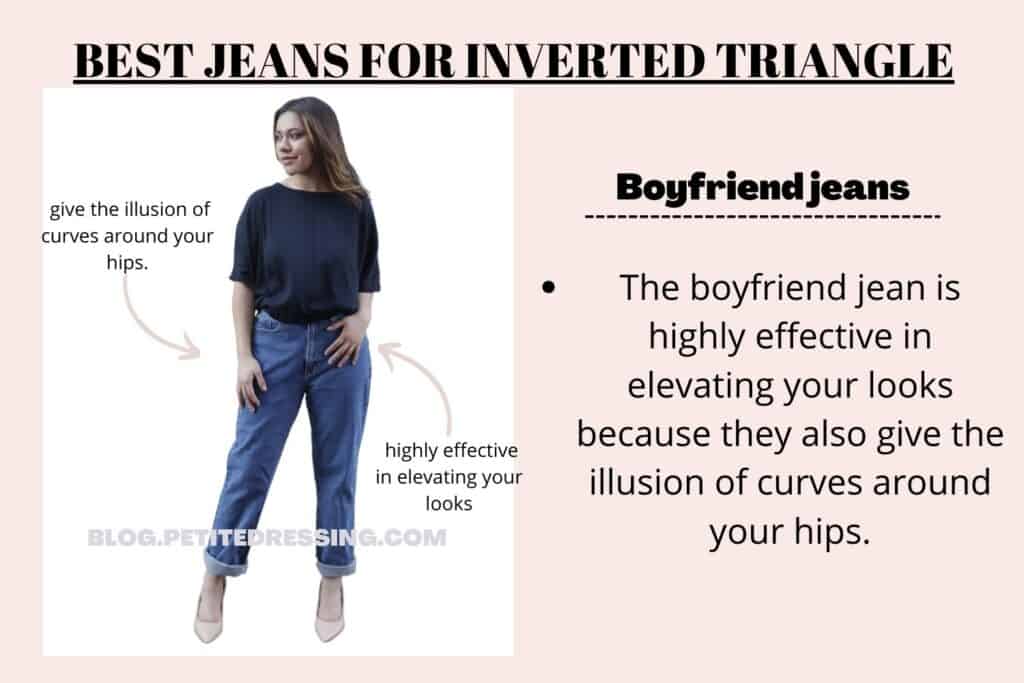 BEST JEANS FOR INVERTED TRIANGLE-boyfriend jeans