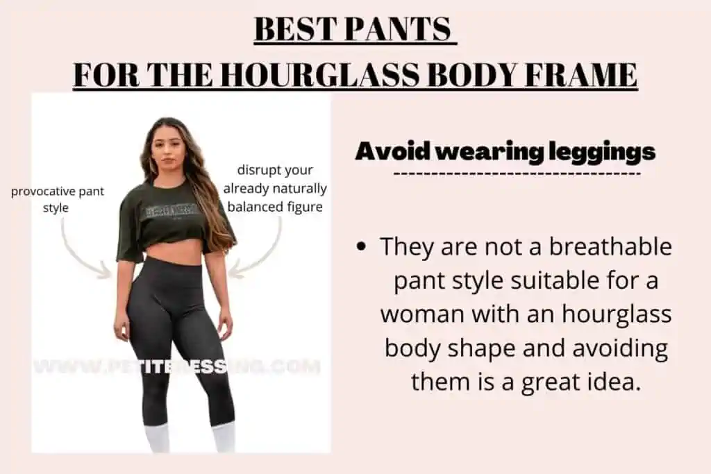 BEST PANTS FOR HOURGLASS BODY FRAME -avoid leggings 