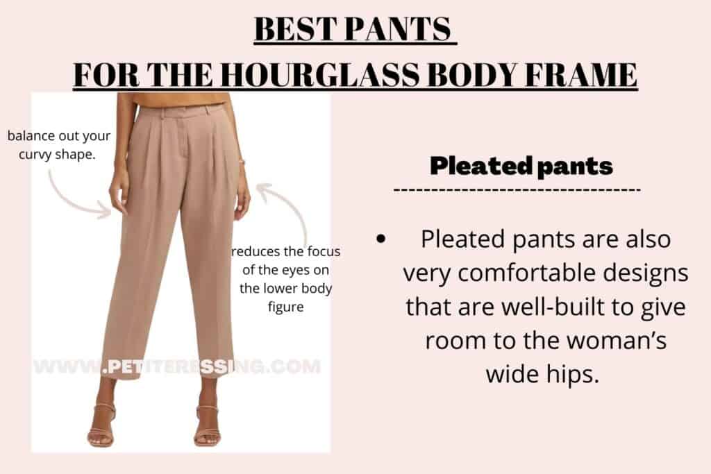 BEST PANTS FOR HOURGLASS BODY FRAME-pants with pleats