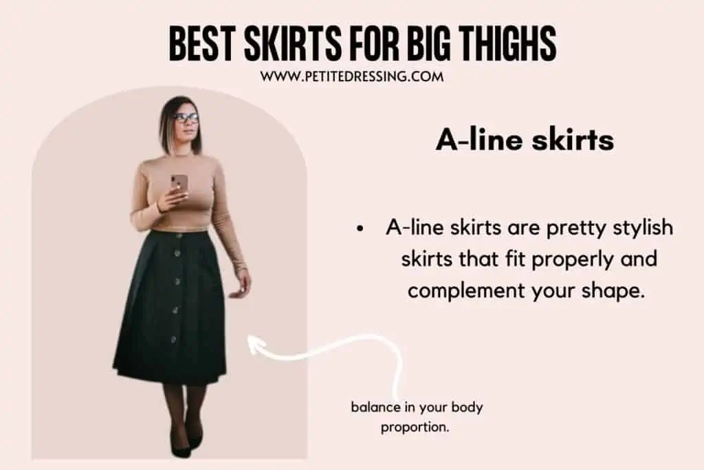 BEST SKIRTS FOR BIG THIGHS-a-line skirts