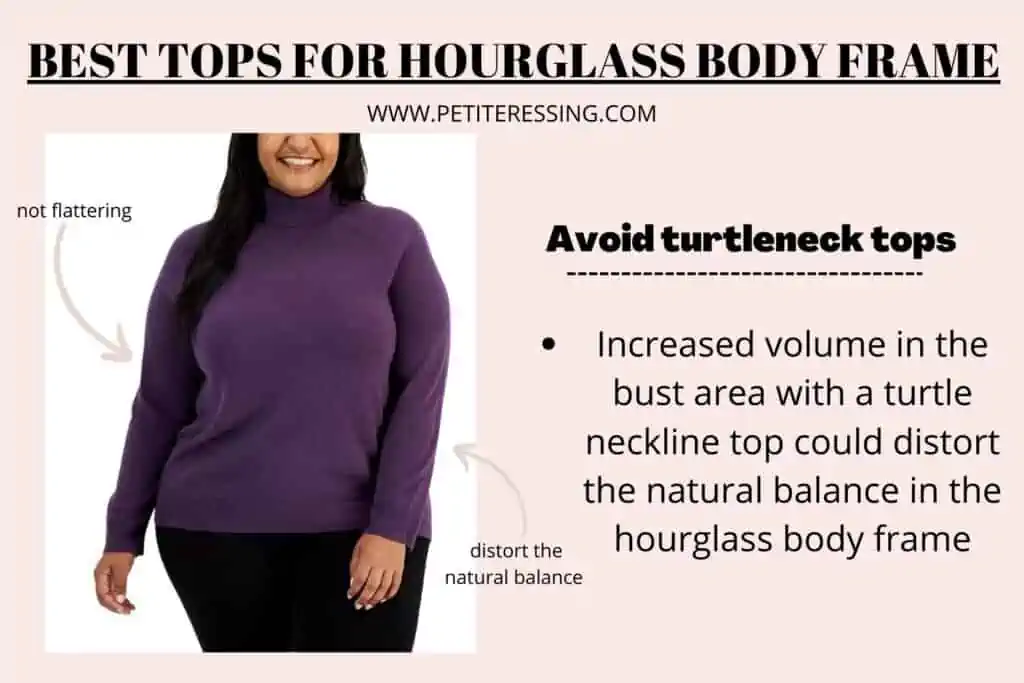 BEST TOPS FOR HOURGLASS BODY FRAME -avoid turtle neck 