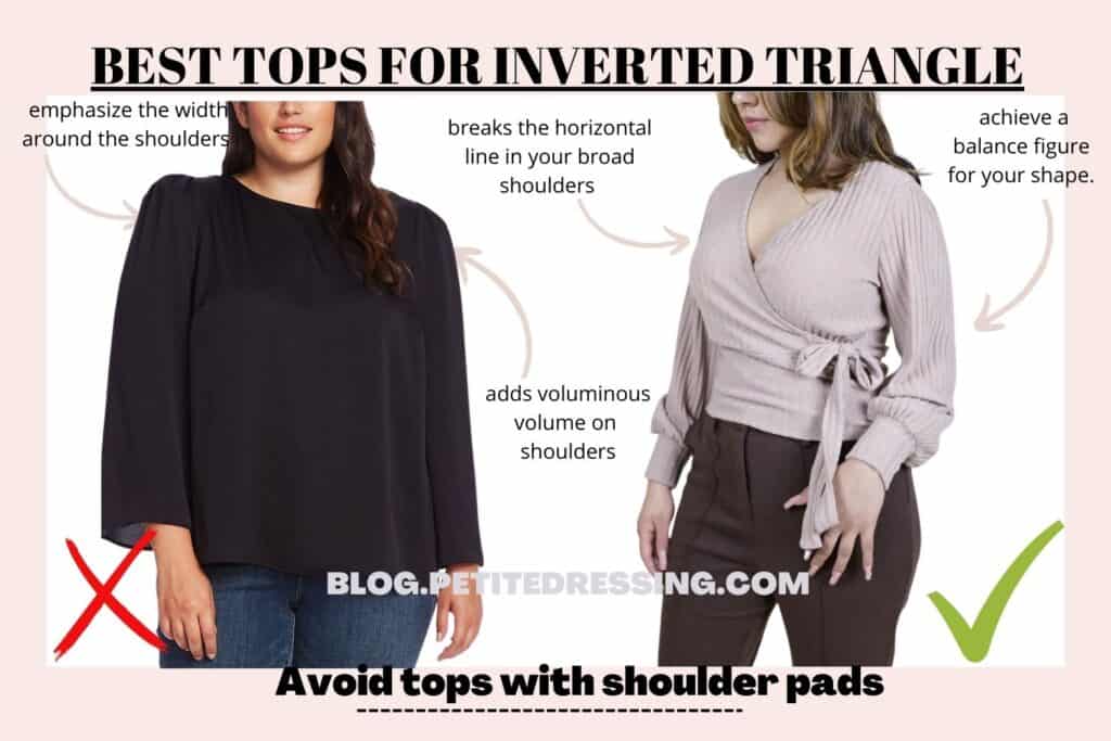 BEST TOPS FOR INVERTED TRIANGLE-Avoid tops with shoulder pads