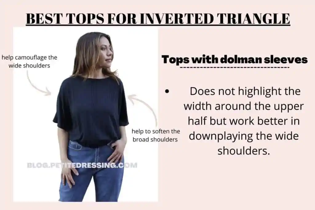 BEST TOPS FOR INVERTED TRIANGLE-Dolman sleeves