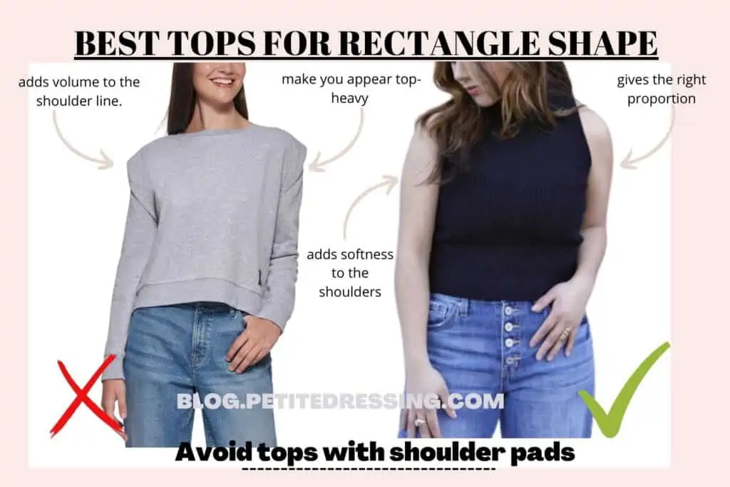 BEST TOPS FOR RECTANGLE SHAPE-Avoid tops with shoulder pads