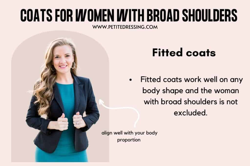 COATS FOR WOMEN WITH BROAD SHOULDERS-Fitted coats