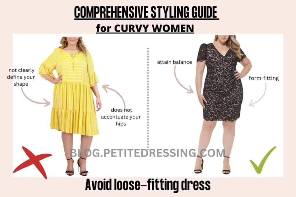 COMPREHENSIVE STYLING GUIDE FOR CURVY WOMEN-AVOID LOOSE-FITTING DRESS