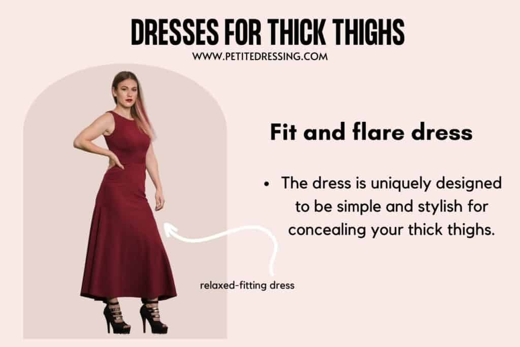 DRESSES FOR THICK THIGHS-Fit and flare dress