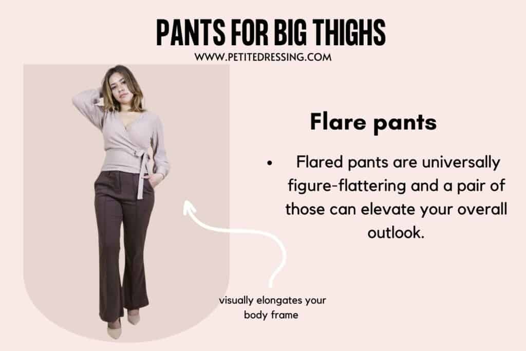 PANTS FOR THICK THIGHS-FLARE PANTS