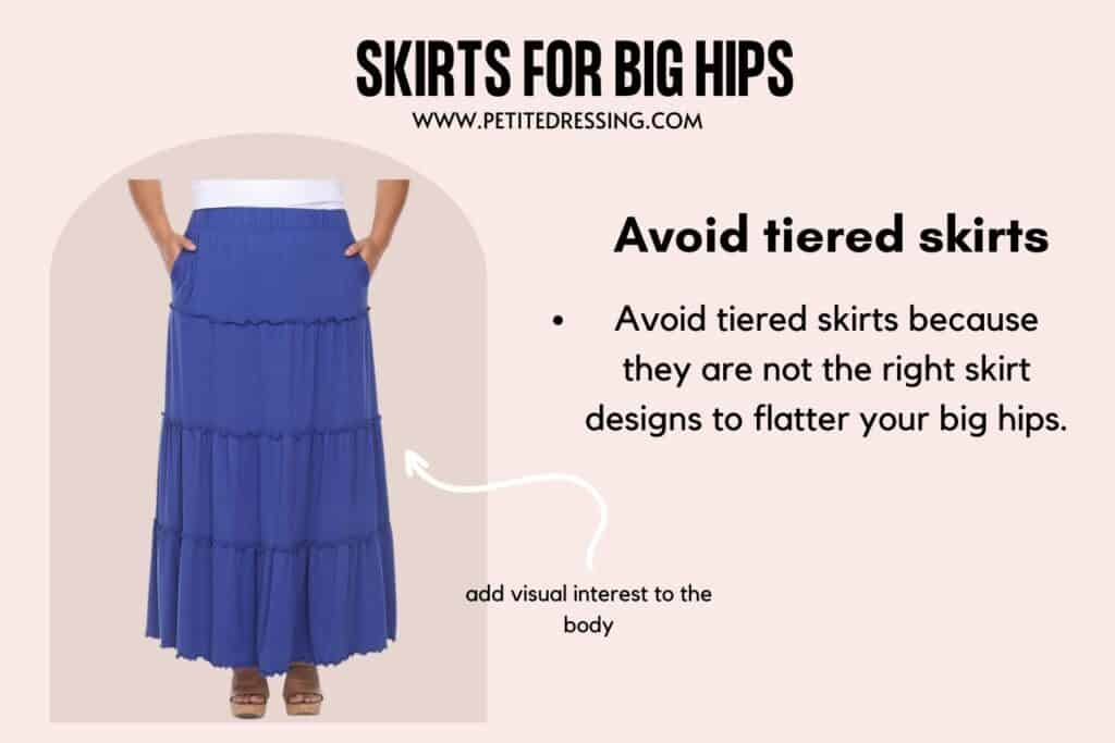 SKIRTS FOR BIG HIPS-Avoid tiered skirts