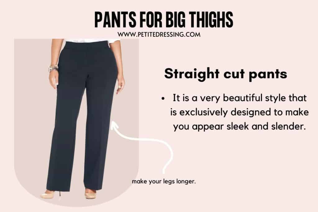 PANTS FOR THICK THIGHS-STRAIGHT CUT