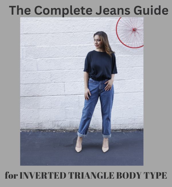 What jeans look good on inverted triangle body type