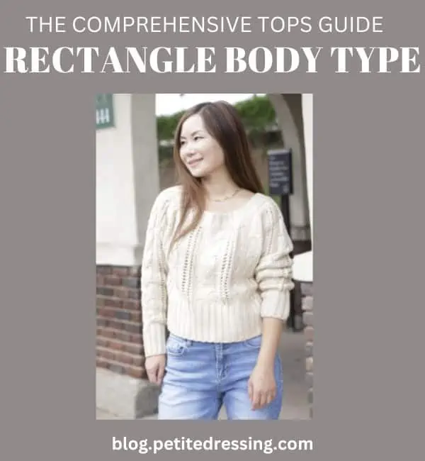 what tops look good on rectangle body type