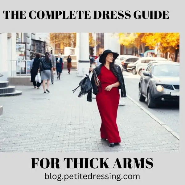 what style dress looks good on thick arms
