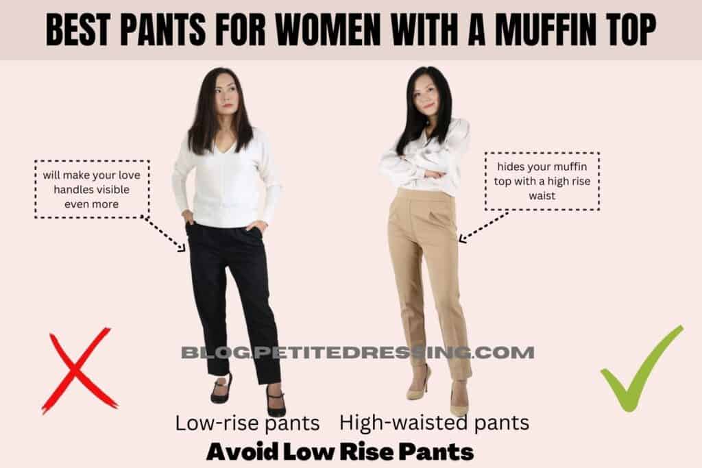 Avoid Low Rise Pants