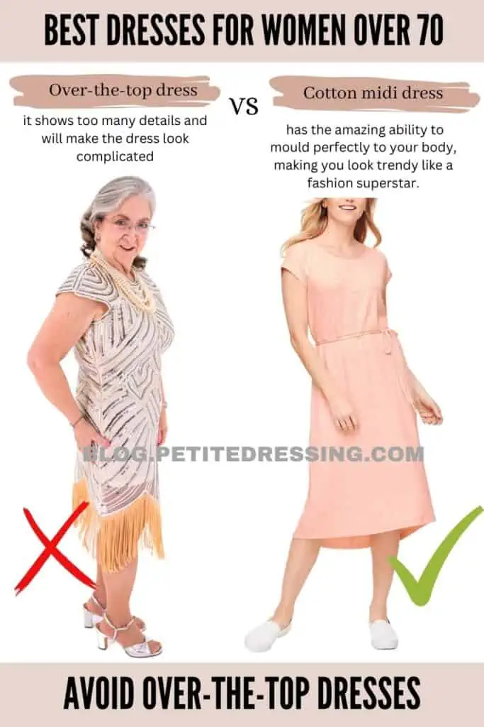 Avoid over-the-top dresses
