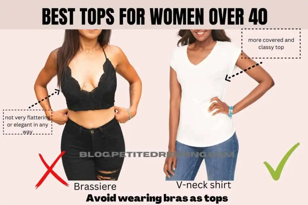 Avoid wearing bras as top
