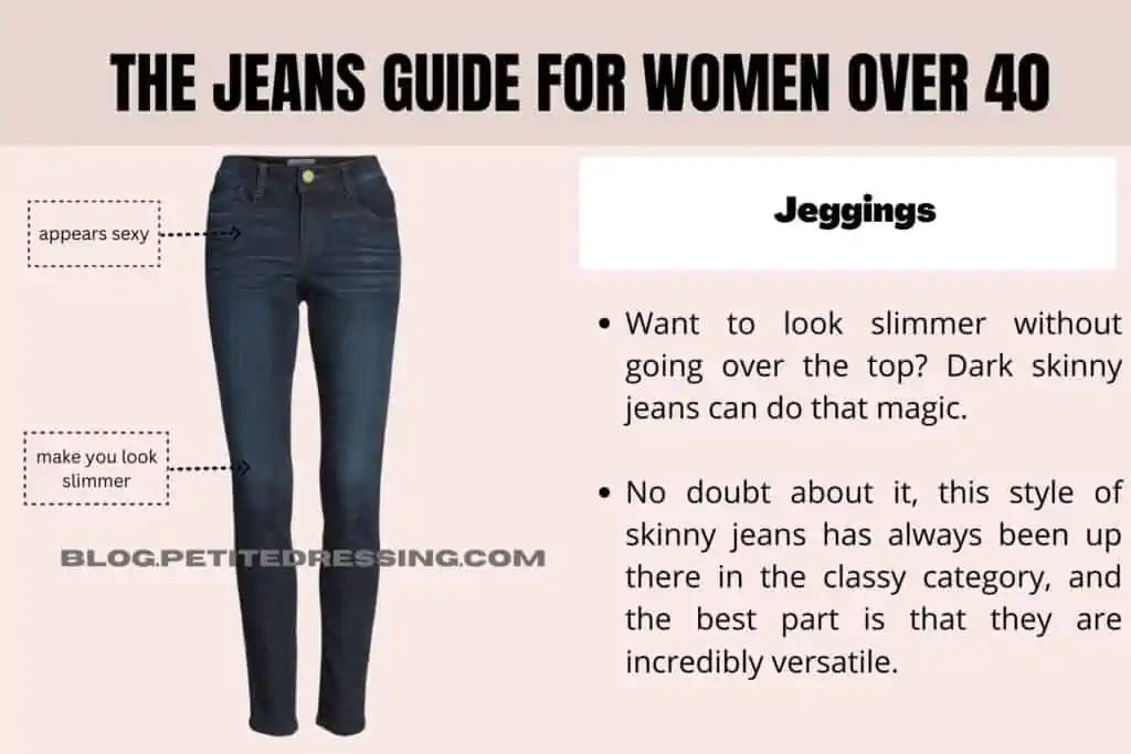 The jeans guide for women over 40-Jeggings