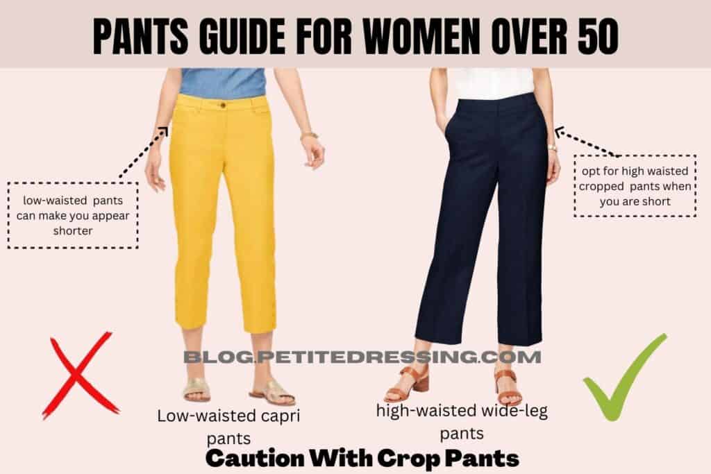 Pants Guide For Women Over 50-Caution With Crop Pants