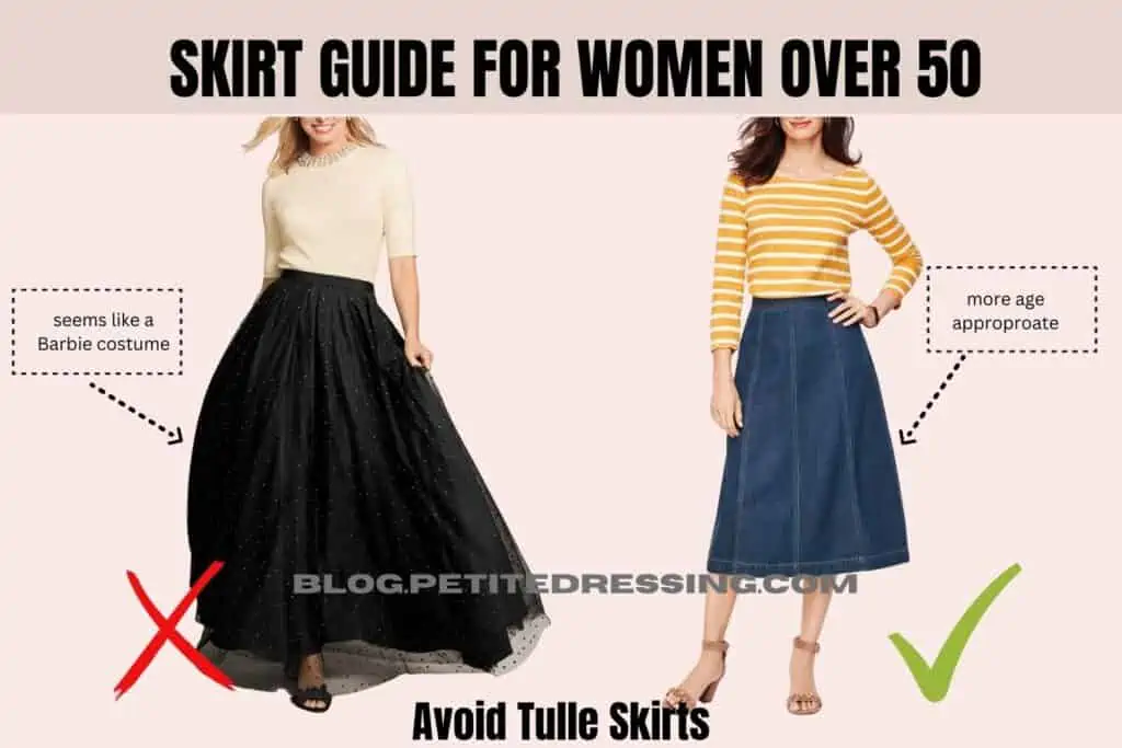 Skirt Guide For Women Over 50-Avoid Tulle Skirt