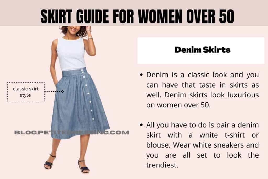 Skirt Guide For Women Over 50-Denim Skirts