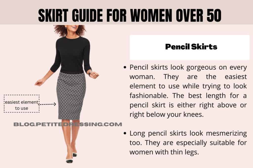 Skirt Guide For Women Over 50-Pencil Skirts