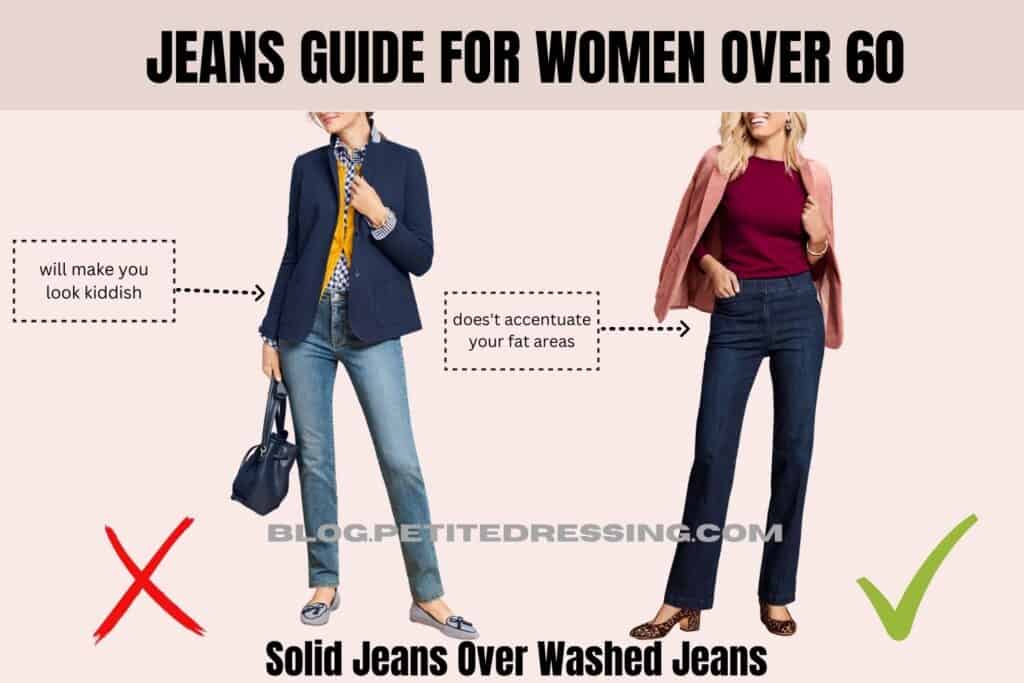 Jeans Guide for Women Over 50- Solid Jeans Over Washed Jeans