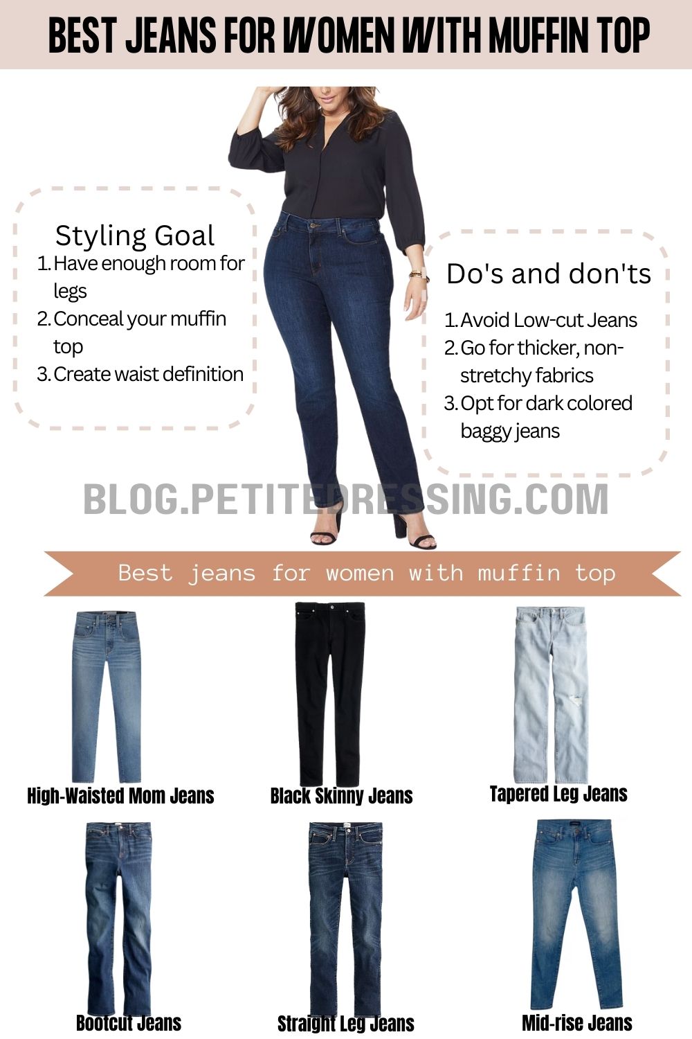 The Complete Jeans Guide for Women with Muffin Top Petite Dressing