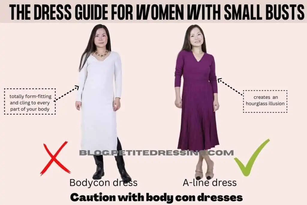 The Dress Guide for Women With Small Busts-Caution with body con dresses