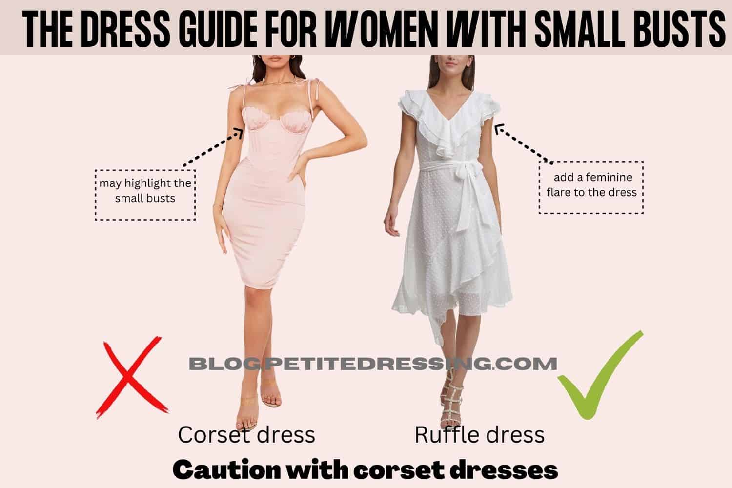 The Dress Guide for Women With Small Busts-Caution with corset dresses