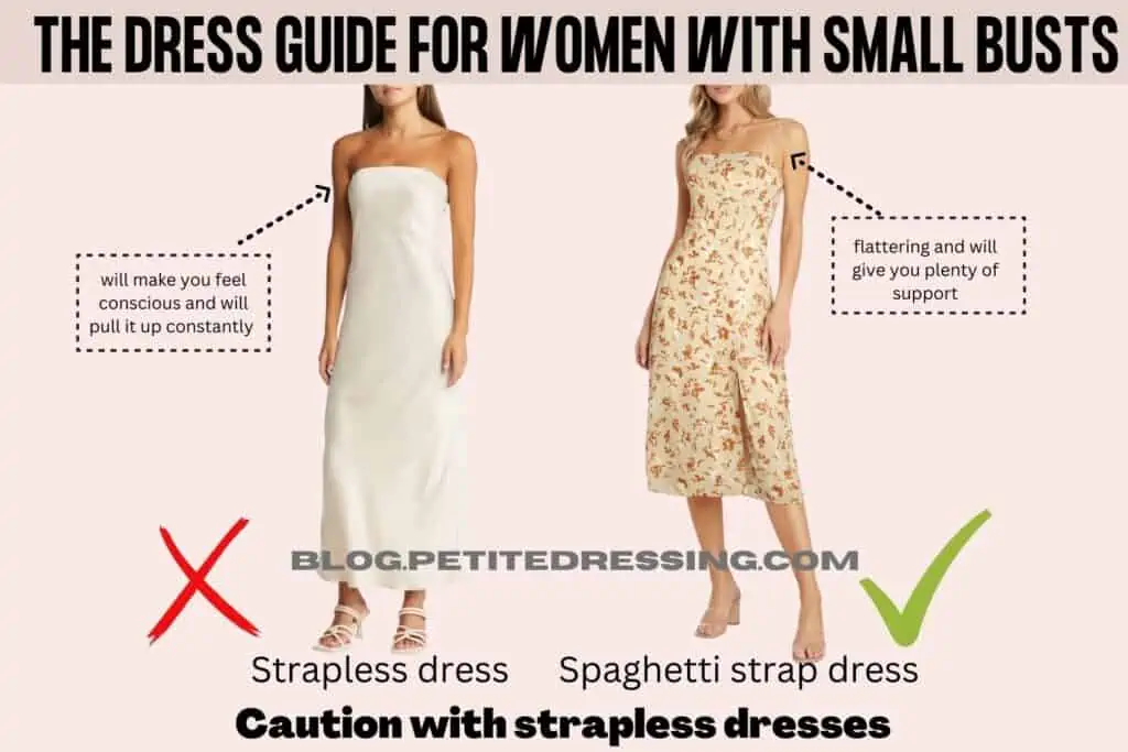 The Dress Guide for Women With Small Busts-Caution with strapless dresses