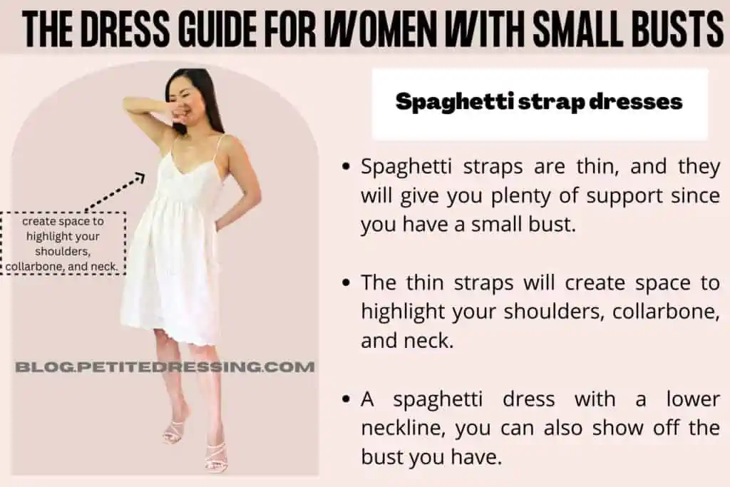 The Dress Guide for Women With Small Busts-Spaghetti strap dresses