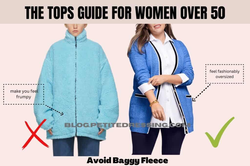 The Tops Guide for Women over 50-Avoid Baggy Fleece