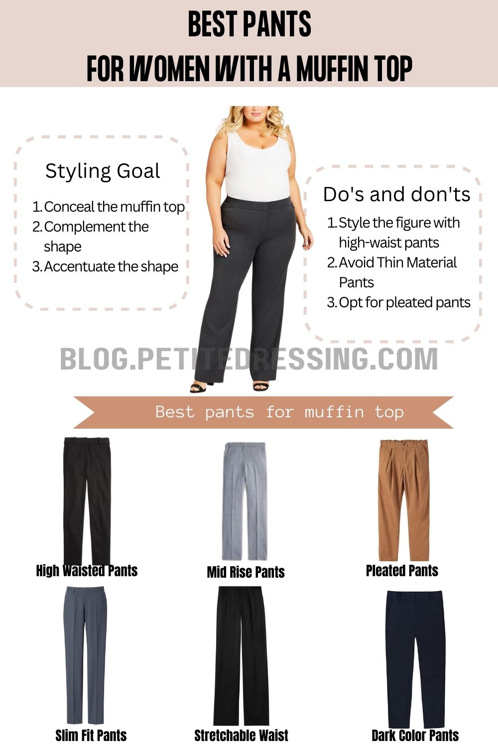 The Ultimate Pants Guide for Women with a Muffin Top - Petite Dressing