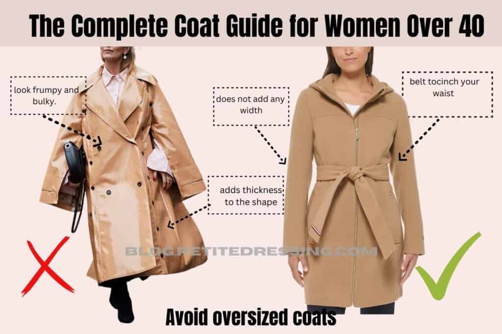 The Complete Coat Guide for Women Over 40-Avoid oversized coats