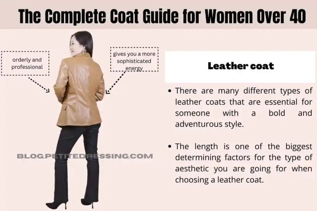 The Complete Coat Guide for Women Over 40- leather coat