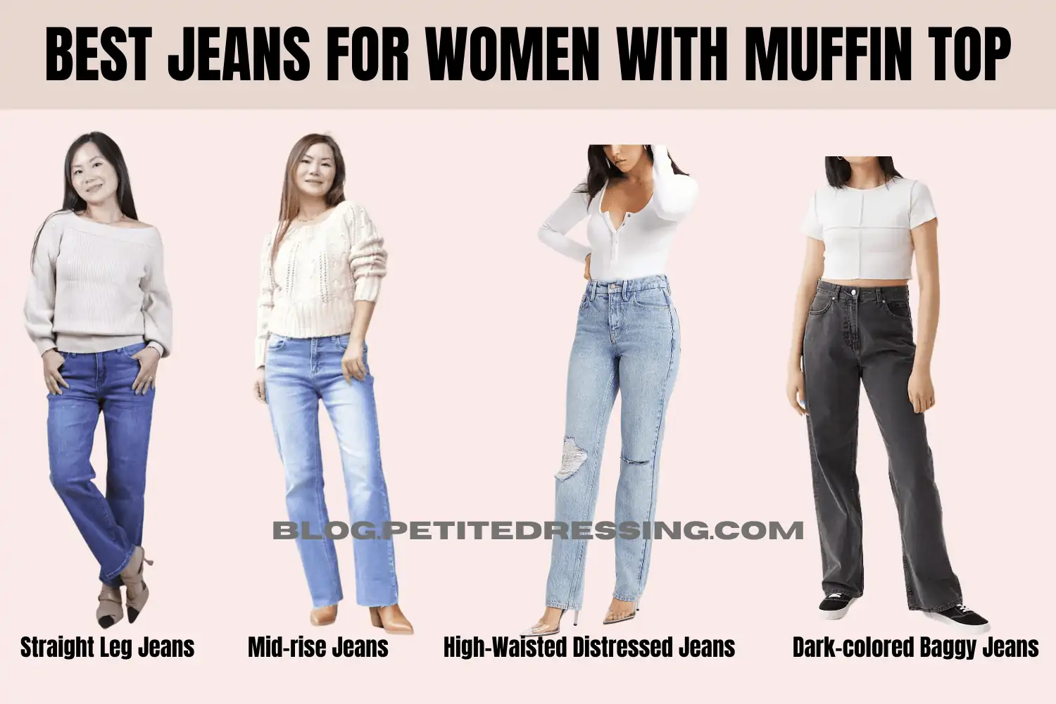The Complete Jeans Guide for Women with Muffin Top - Petite Dressing