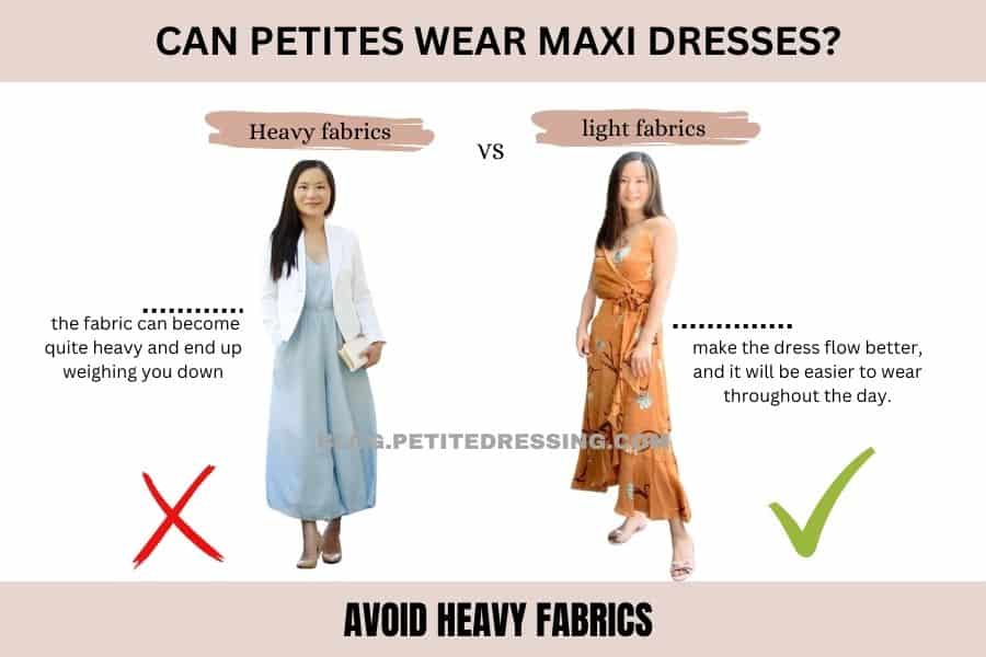 Can Petites Wear Maxi Dresses-Avoid heavy fabrics