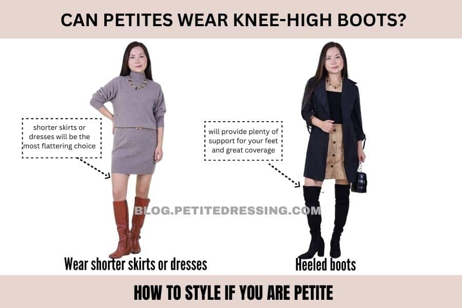 How to Style if you are petite-knee high boots