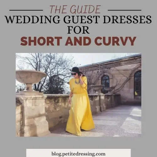 What to wear to a wedding if you are short and curvy