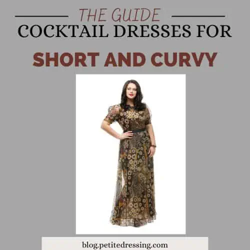 what cocktail dresses look good on short and curvy women